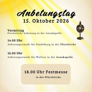 Anbetungstag / Pfarre Sindelburg